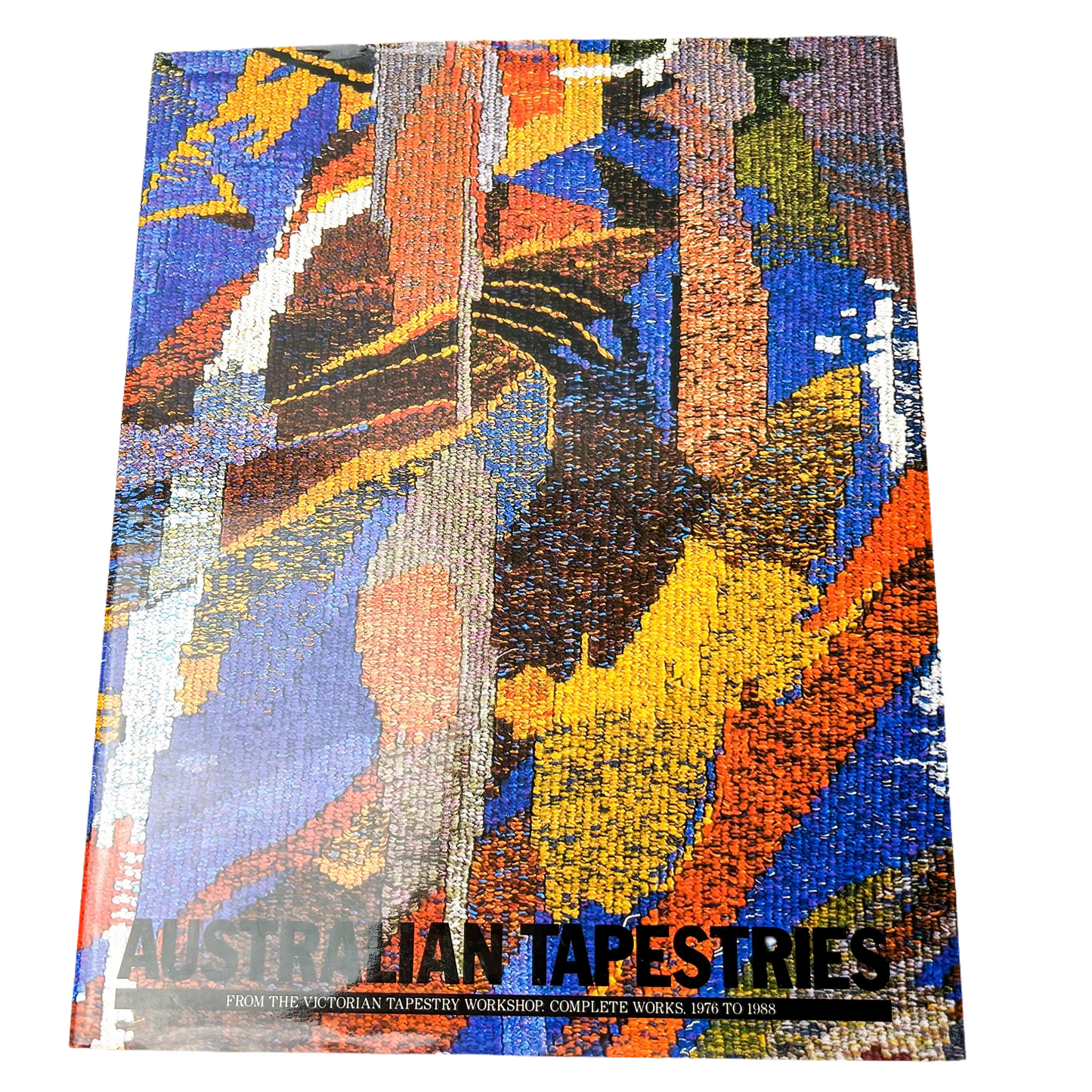 Australian Tapestries Book: Complete Works 1976-1988 (Hardcover with Dust Jacket)