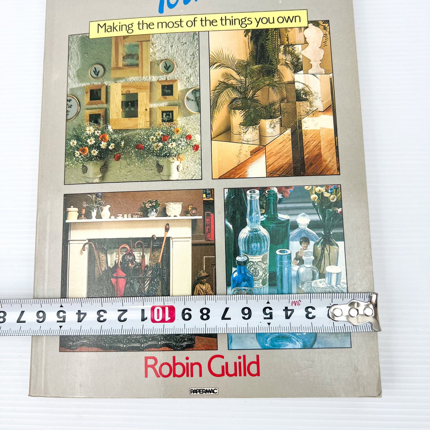 The Finishing Touch Making the most of the things you own book by Robin Guild