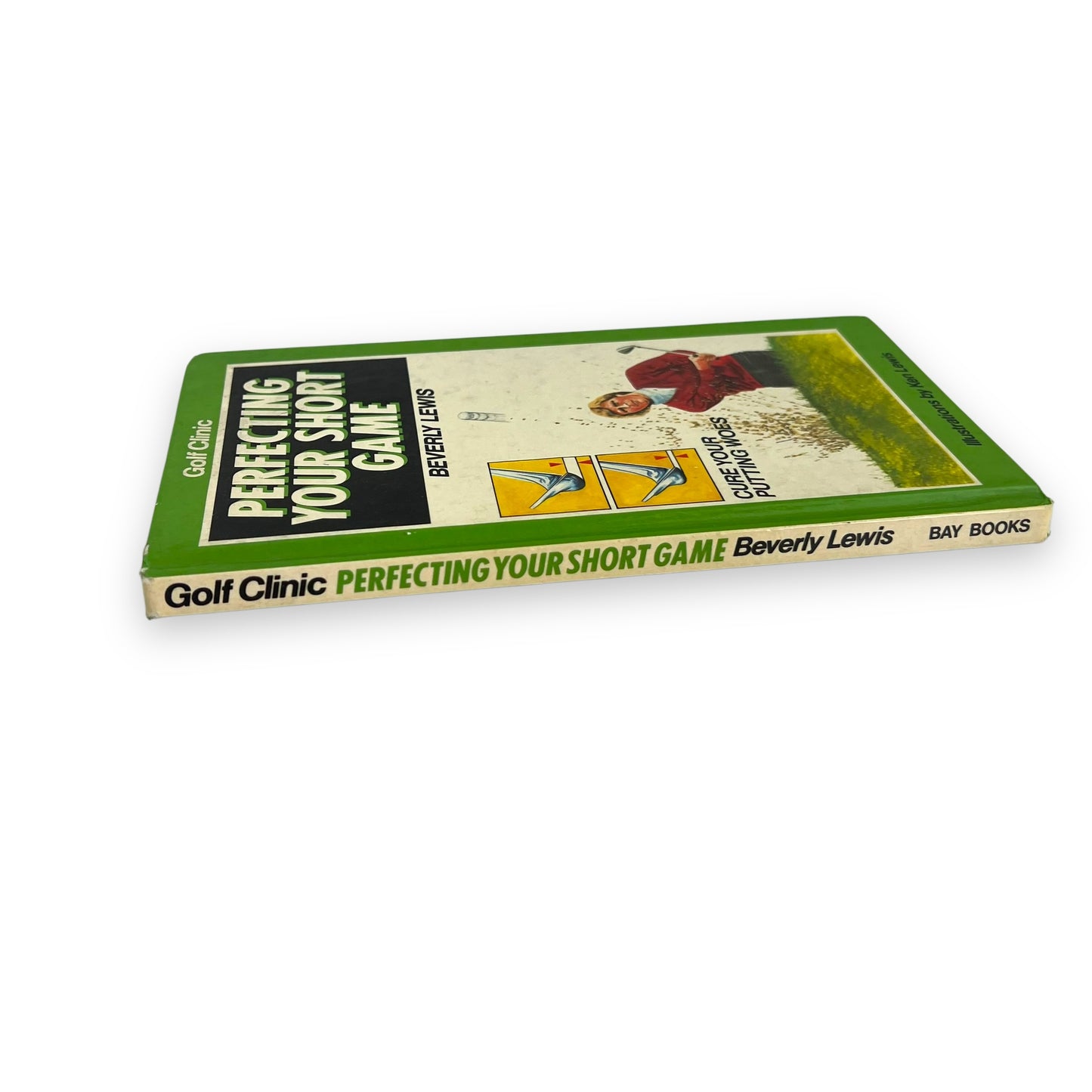 Perfecting Your Short Game by Beverly Lewis – Vintage Golf Instruction Book