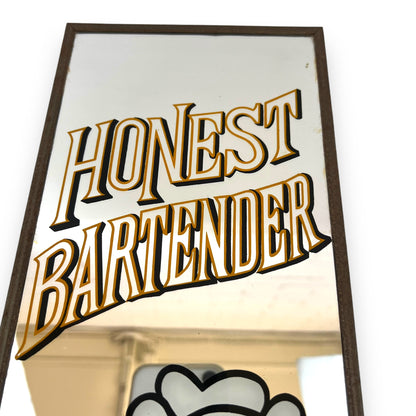 Honest Bartender Wanted Glass Mirror Framed Bar Sign