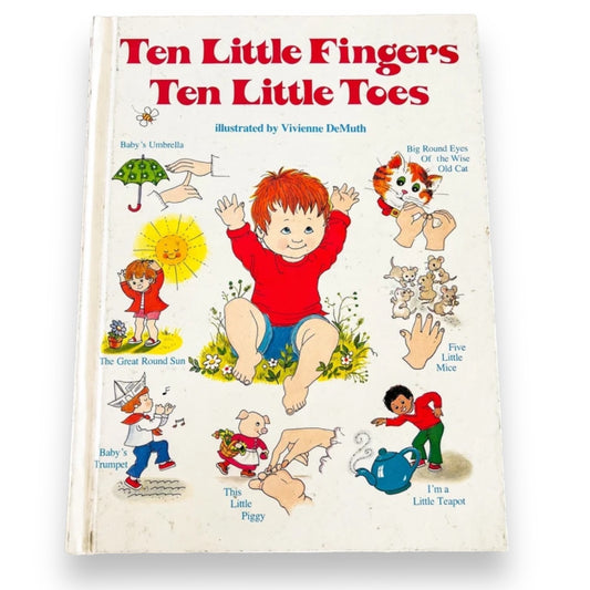 Ten Little Fingers Ten Little Toes illustrated by Vivienne DeMuth Childrens Book 1979