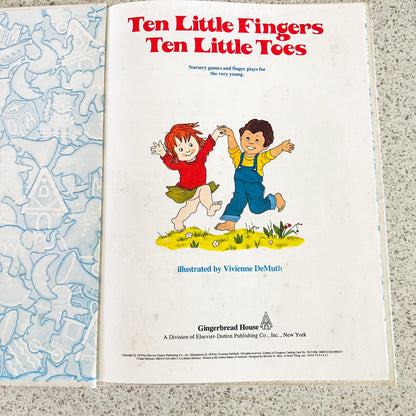 Ten Little Fingers Ten Little Toes illustrated by Vivienne DeMuth Childrens Book 1979